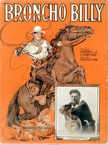 "Bronco Billy" Anderson sheet music (1914)